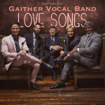 Love Songs, album by Gaither Vocal Band