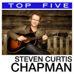 Top 5: Hits, album by Steven Curtis Chapman