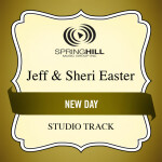 New Day, album by Jeff & Sheri Easter