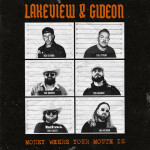 Money Where Your Mouth Is, album by Gideon
