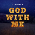 God With Me (Emmanuel), album by ICF Worship