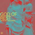 God of Rest