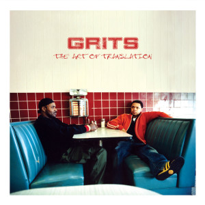 The Art of Translation, album by Grits