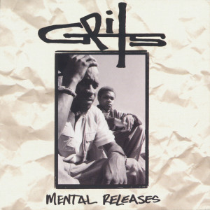Mental Releases, album by Grits