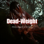 Dead-Weight, album by PheumaCoffer