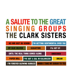 A Salute to the Great Singing Groups