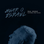 Hear O Israel