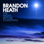 The Night Before Christmas, album by Brandon Heath