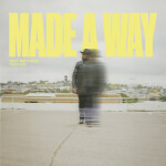 MADE A WAY (SET ME FREE), album by Temitope