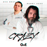 Crazy, альбом Robby Heck Music