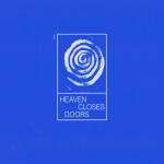 Heaven Closes Doors, album by Gable Price and Friends