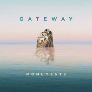 Monuments, album by Gateway Worship