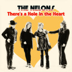 There's A Hole in the Heart, альбом The Nelons