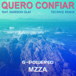 Quero Confiar (Techno Remix), альбом G-Powered