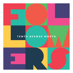 Followers, album by Tenth Avenue North