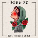 John 20, album by Hope Through Grace