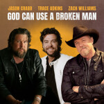 God Can Use A Broken Man, album by Zach Williams, Jason Crabb