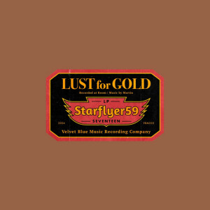 Lust for Gold, album by Starflyer 59