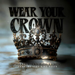 Wear Your Crown, альбом Allen Thomas