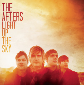 Light Up the Sky, альбом The Afters