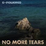 No More Tears, album by G-Powered