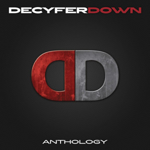 Anthology, album by Decyfer Down