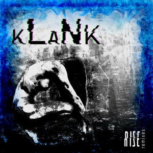 Rise Remixes, альбом Klank