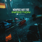 Infection, album by Memphis May Fire