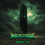 Monolith, альбом Intercessor