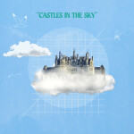 Castles in the Sky