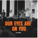 Our Eyes Are on You (Cover), album by imprintband