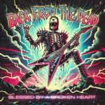 Back From The Dead, album by Blessed By A Broken Heart