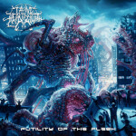 Futility Of The Flesh, album by Taking The Head Of Goliath