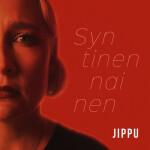 Syntinen nainen, альбом Jippu