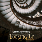 Looking Up, альбом Sidewalk Prophets