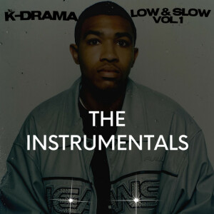 Low & Slow, Vol. 1: The Instrumentals (Instrumental Version)