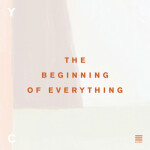 The Beginning of Everything, альбом Young Collective