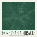 More Than A Miracle