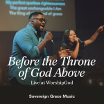 Before the Throne of God Above (Live at WorshipGod)