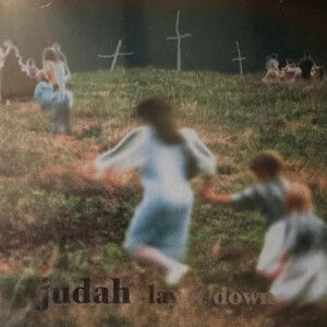 Lay It Down (Judah), album by Between Thieves