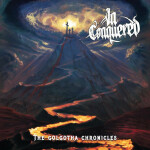 The Golgotha Chronicles, альбом In-Conquered