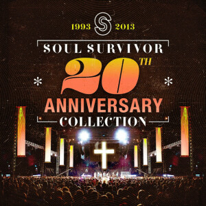 Soul Survivor: 20th Anniversary Collection, album by Soul Survivor