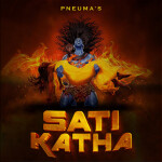 Sati Katha, album by Pneuma