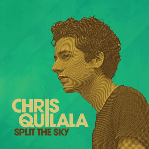 Split The Sky, альбом Chris Quilala
