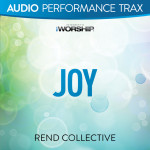 Joy (Audio Performance Trax), альбом Rend Collective