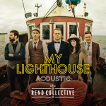 My Lighthouse (Acoustic Version)
