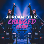 Changed (Live), альбом Jordan Feliz