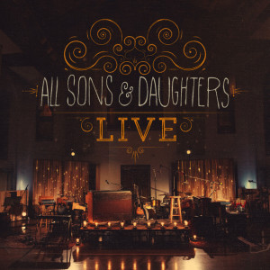 Live, album by All Sons & Daughters