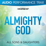 Almighty God (Audio Performance Trax)