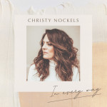 In Every Way, album by Christy Nockels